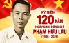 Tuyên truyền kỷ niệm 120 năm Ngày sinh đồng chí Phạm Hữu Lầu (1906 - 2026)